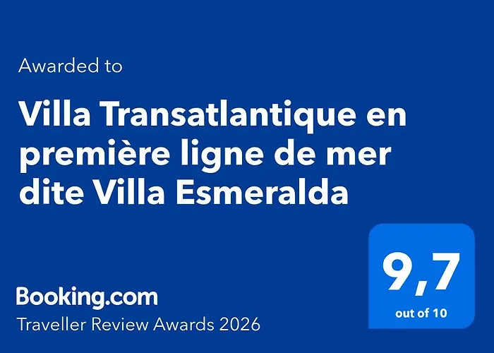 Villa Transatlantique en première ligne de mer dite Villa Esmeralda